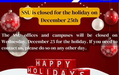 SSU is closed for the holiday on December 25th